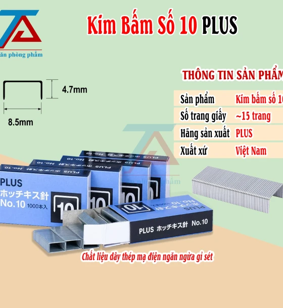Kim Bấm Số 10 PLUS Chất Liệu Thép Không Gỉ - VPP Trường Anh