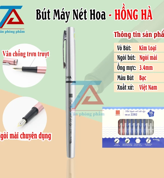 Bút Máy Nét Hoa Hồng Hà 2282 - Bạc, Bút Mực Nét Thanh Đậm Luyện Chữ Đẹp Dành Cho Học Sinh - VPP Trường Anh